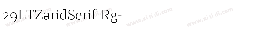 29LTZaridSerif Rg字体转换